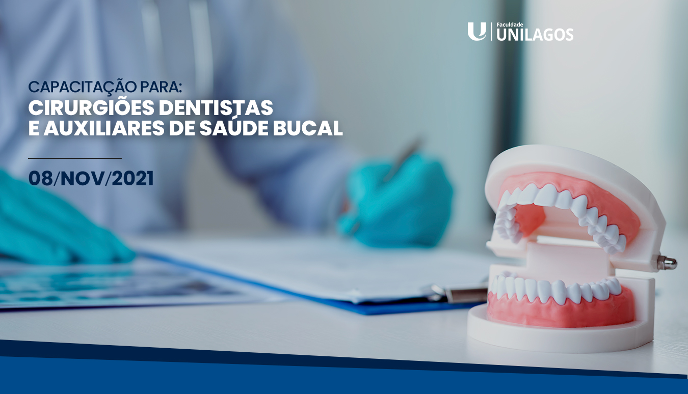 Capacitação para Cirurgiões Dentistas e Auxiliares de Saúde Bucal