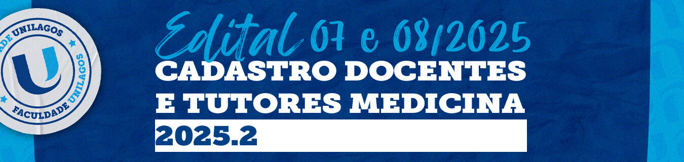 Editais para seleção de docentes e tutores do curso de Medicina