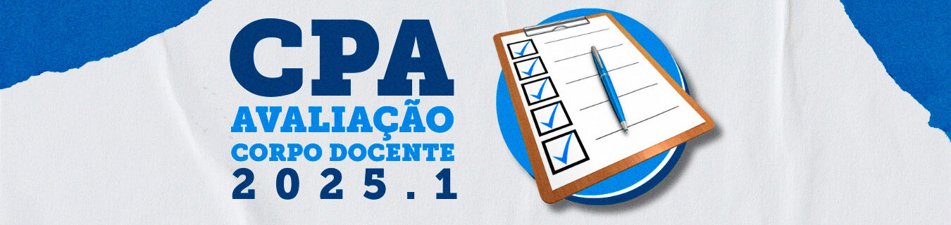 Avaliação do Corpo Docente – CPA 2025.1