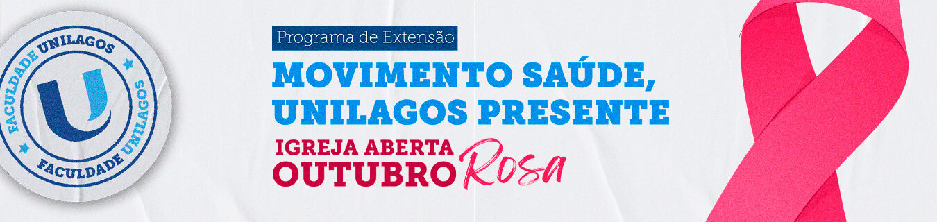 Movimento Saúde, Unilagos Presente: Igreja Aberta