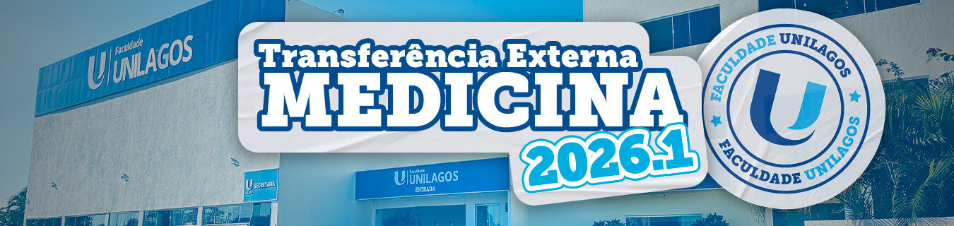 Edital Aberto: Processo seletivo de Transferência Externa para Medicina 2026.1