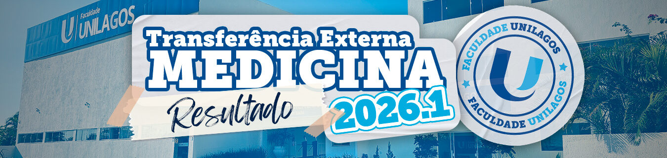 Resultado do Processo Seletivo de Transferência Externa para Medicina 2026.1