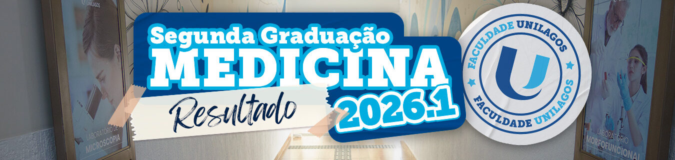 Resultado do Processo Seletivo para Segunda Graduação em Medicina 2026.1
